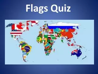 Flags Quiz