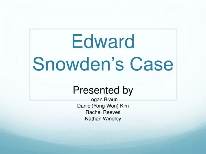 edward snowden s case