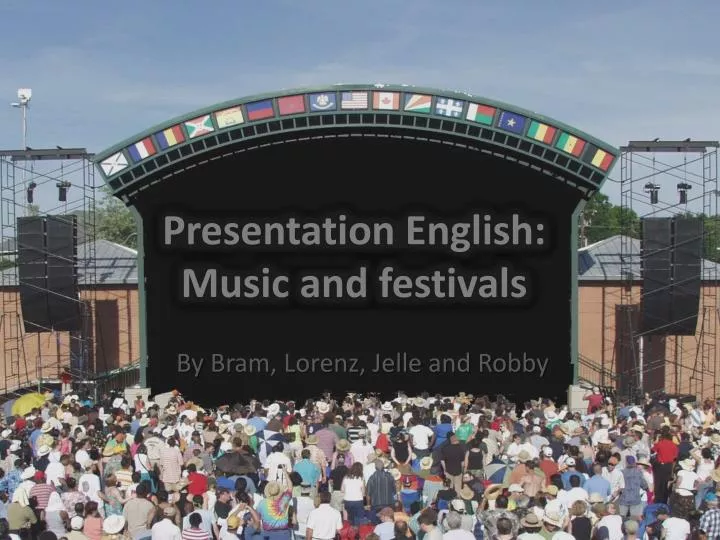 presentation english music and festivals