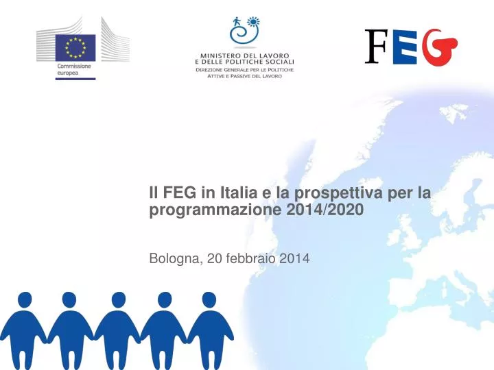il feg in italia e la prospettiva per la programmazione 2014 2020