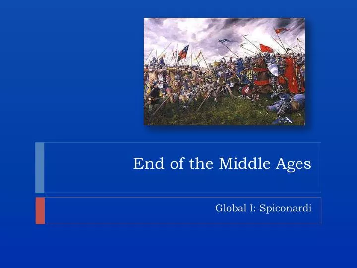 end of the middle ages