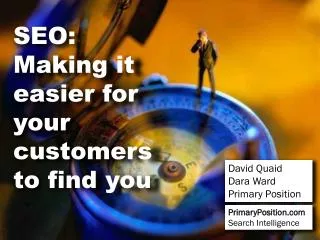 SEO: Making it easier for your customers to find you