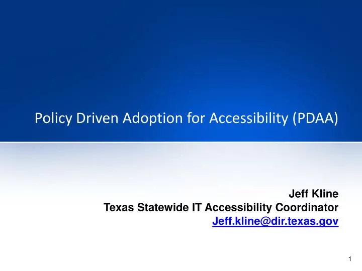 policy driven adoption for accessibility pdaa