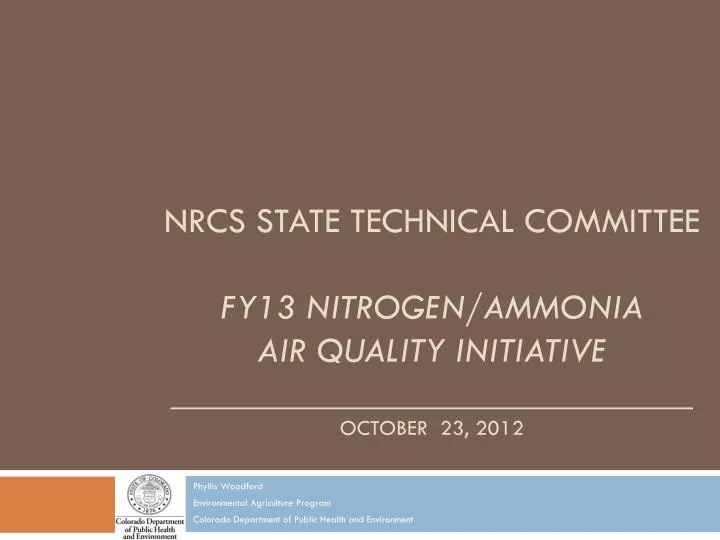 nrcs state technical committee fy13 nitrogen ammonia air quality initiative october 23 2012