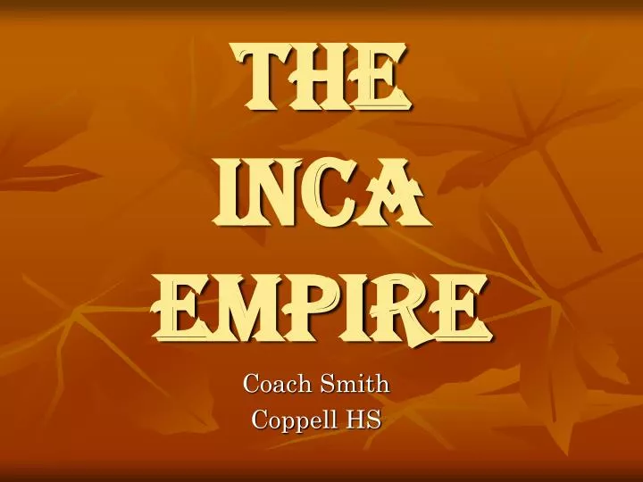 the inca empire