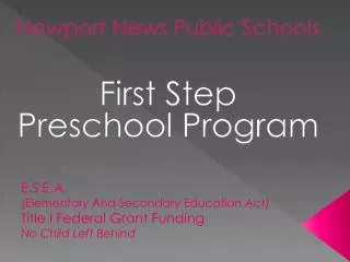 Newport News Public Schools First Step Preschool Program