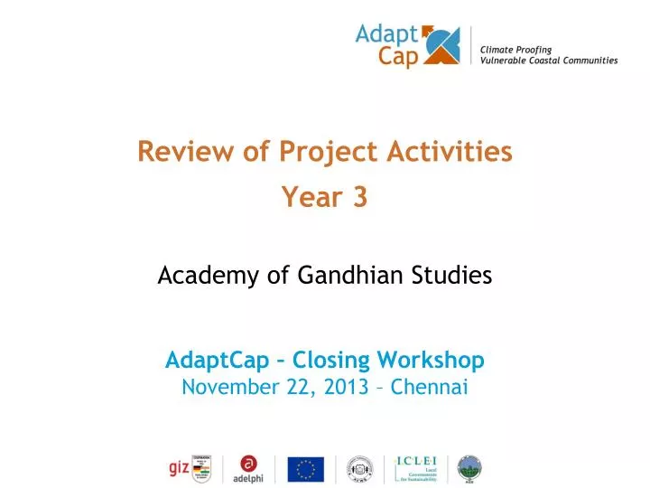 review of project activities year 3
