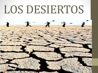 los desiertos