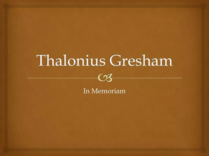 thalonius gresham