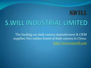S.WILL INDUSTRIAL LIMITED
