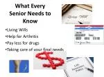 What Every Senior Needs to Know - slide 1