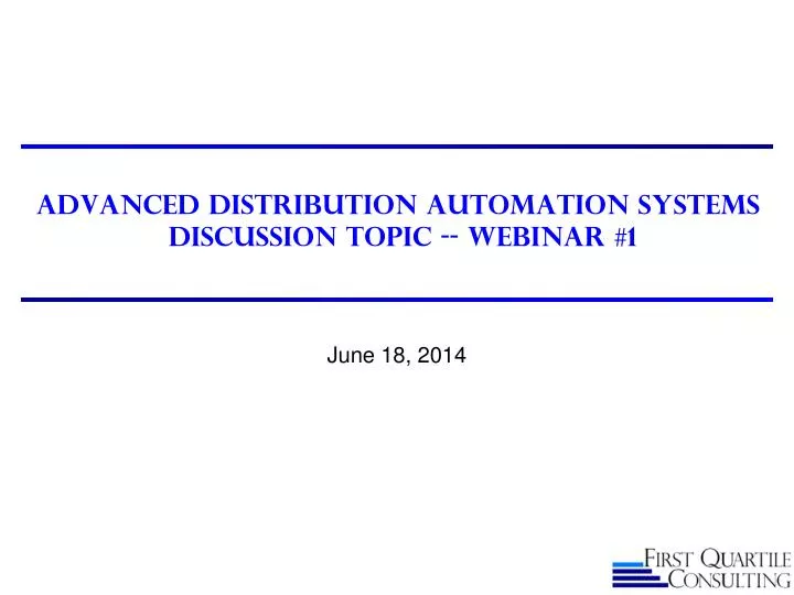 advanced distribution automation systems discussion topic webinar 1