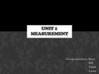 Unit 1 measurement
