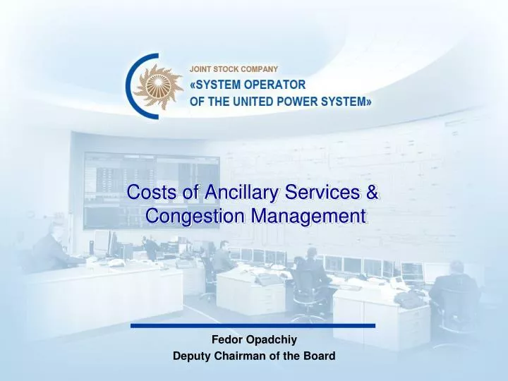costs of ancillary services congestion management