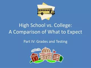 High School vs. College: A Comparison of What to Expect