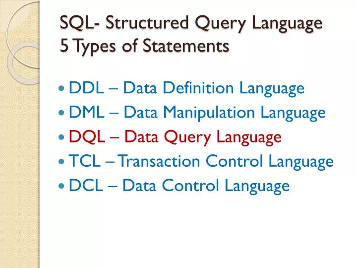 sql structured query language 5 types of statements