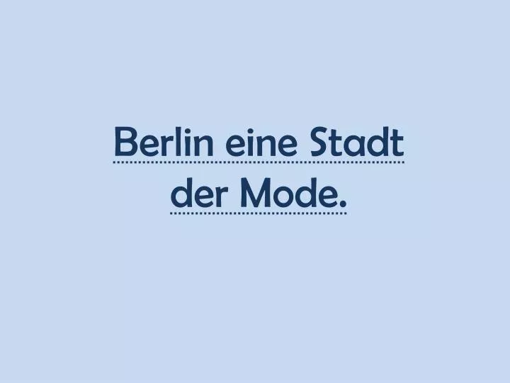 berlin eine stadt der mode