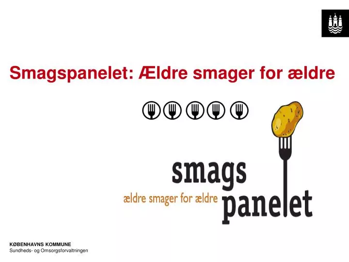 smagspanelet ldre smager for ldre