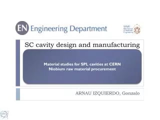SC cavity design and manufacturing