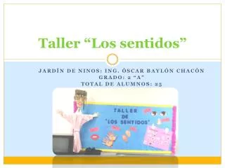 taller los sentidos