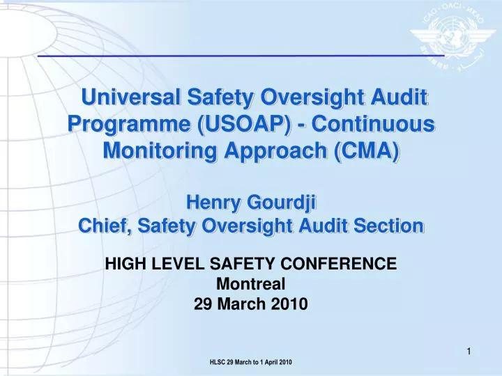 high level safety conference montreal 29 march 2010