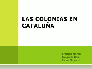las colonias en catalu a