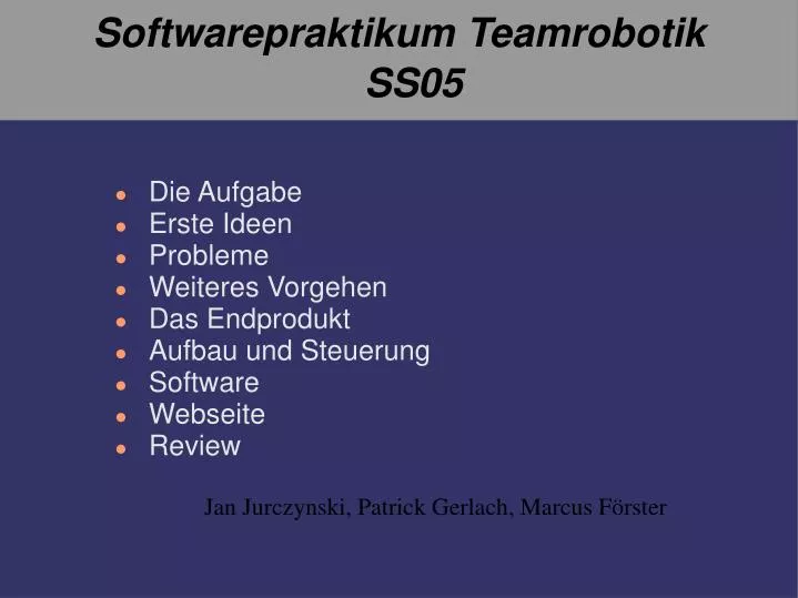 softwarepraktikum teamrobotik ss05