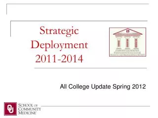 Strategic Deployment 2011-2014