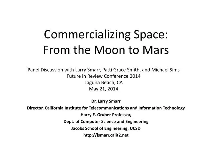 commercializing space from the moon to mars