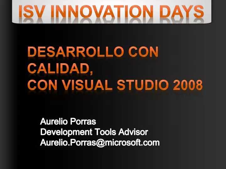 desarrollo con calidad con visual studio 2008