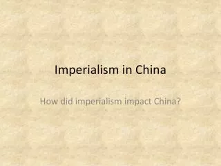 Imperialism in China