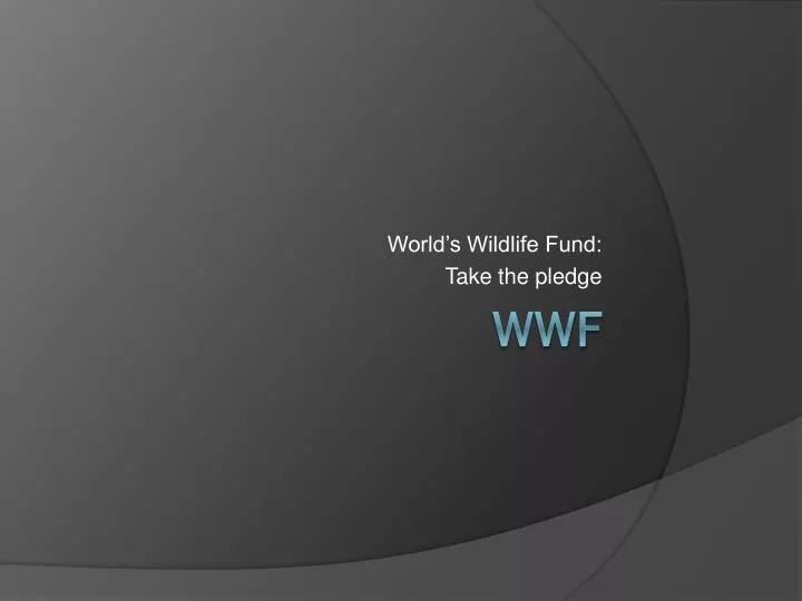 world s wildlife fund take the pledge