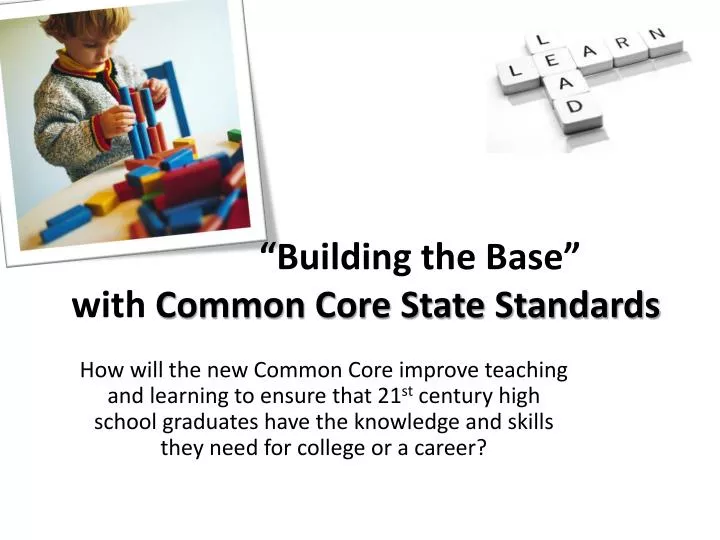 building the base with common core state standards