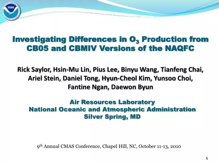 investigating differences in o 3 production from cb05 and cbmiv versions of the naqfc
