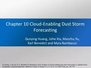 Chapter 10 Cloud-Enabling Dust Storm Forecasting