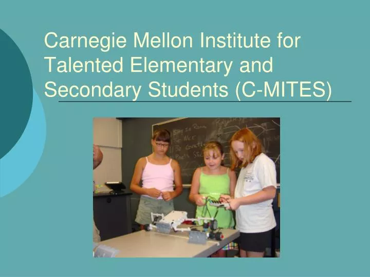 carnegie mellon institute for talented elementary and secondary students c mites
