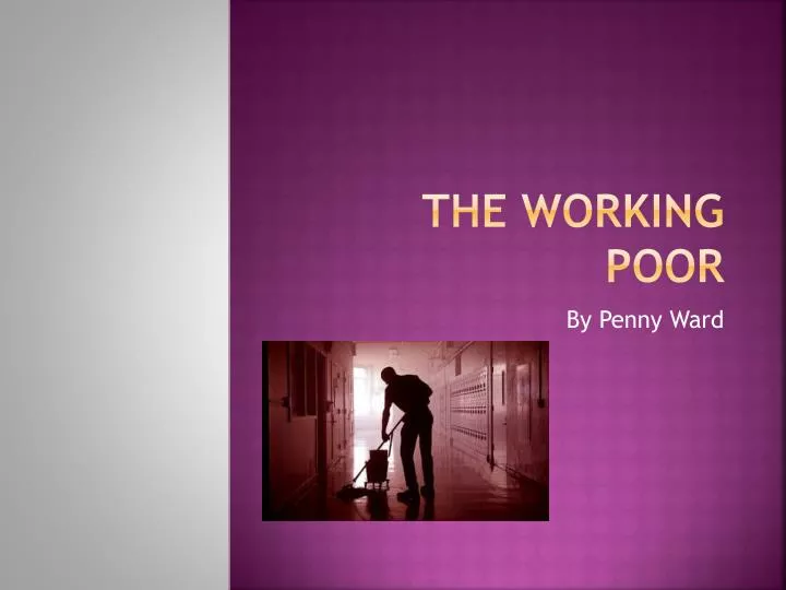 the working poor