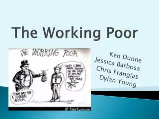 The Working Poor