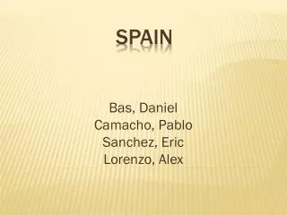 bas daniel camacho pablo sanchez eric lorenzo alex