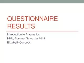 questionnaire results