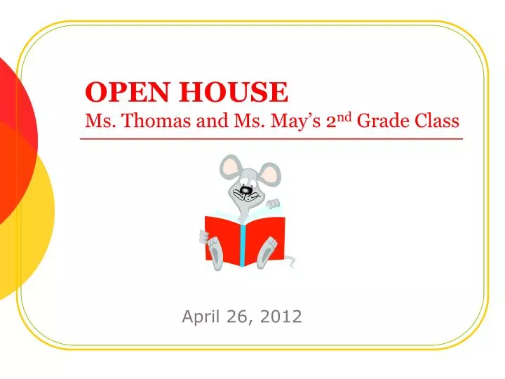 open house ms thomas and ms may s 2 nd grade class