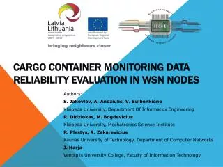 Cargo Container Monitoring Data Reliability Evaluation in WSN Nodes