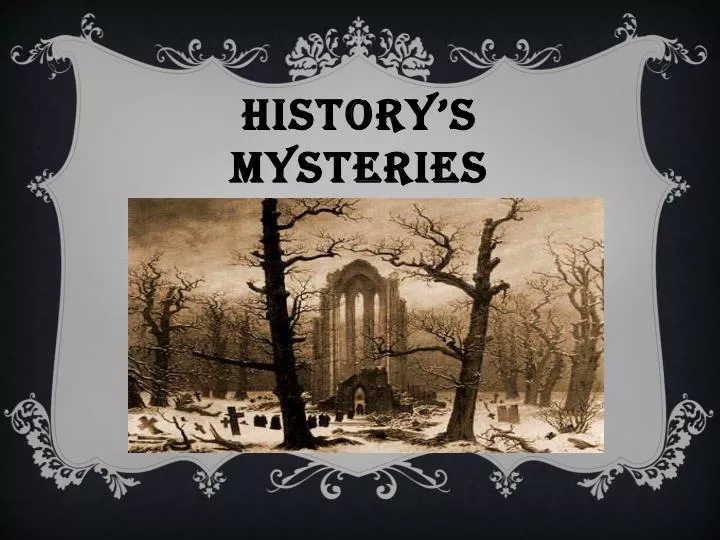 history s mysteries