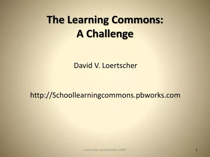 the learning commons a challenge