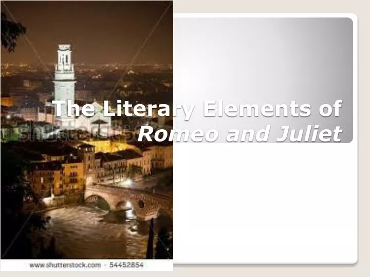 the literary elements of romeo and juliet