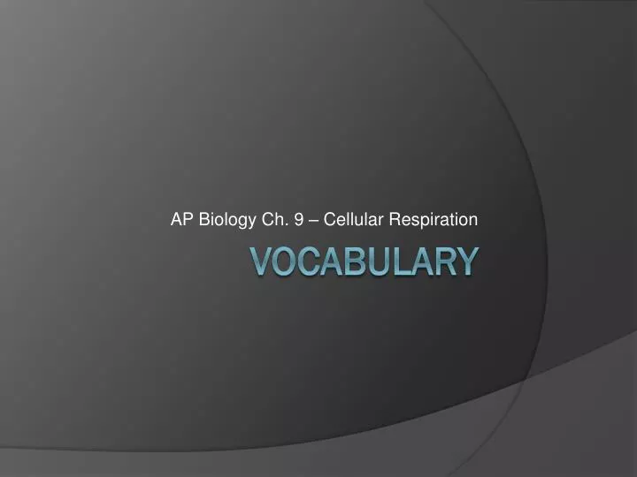 ap biology ch 9 cellular respiration