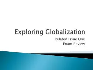 Exploring Globalization