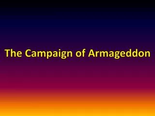 The Campaign of A rmageddon
