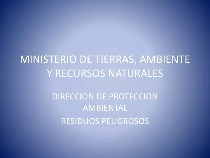 ministerio de tierras ambiente y recursos naturales