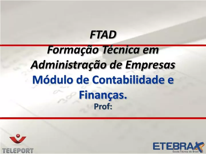 ftad forma o t cnica em administra o de empresas m dulo de contabilidade e finan as